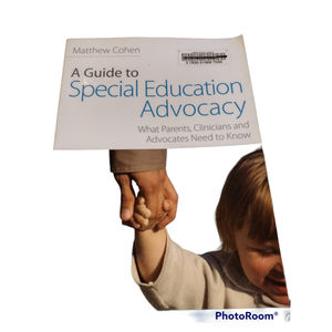 Guide to Special Education Advocacy : What Parents, Clinicians and Advocates